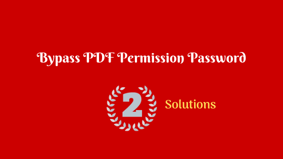Bypass PDF Permission Password.png